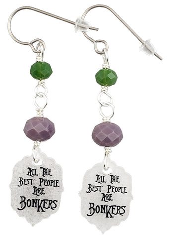 All The Best People Are Bonkers, Earrings