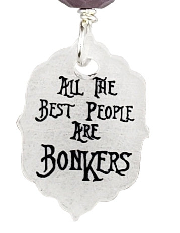 All The Best People Are Bonkers, Earrings