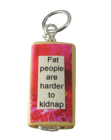 Fat People Pendant